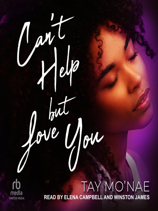 Title details for Can't Help but Love You by Tay Mo'nae - Available